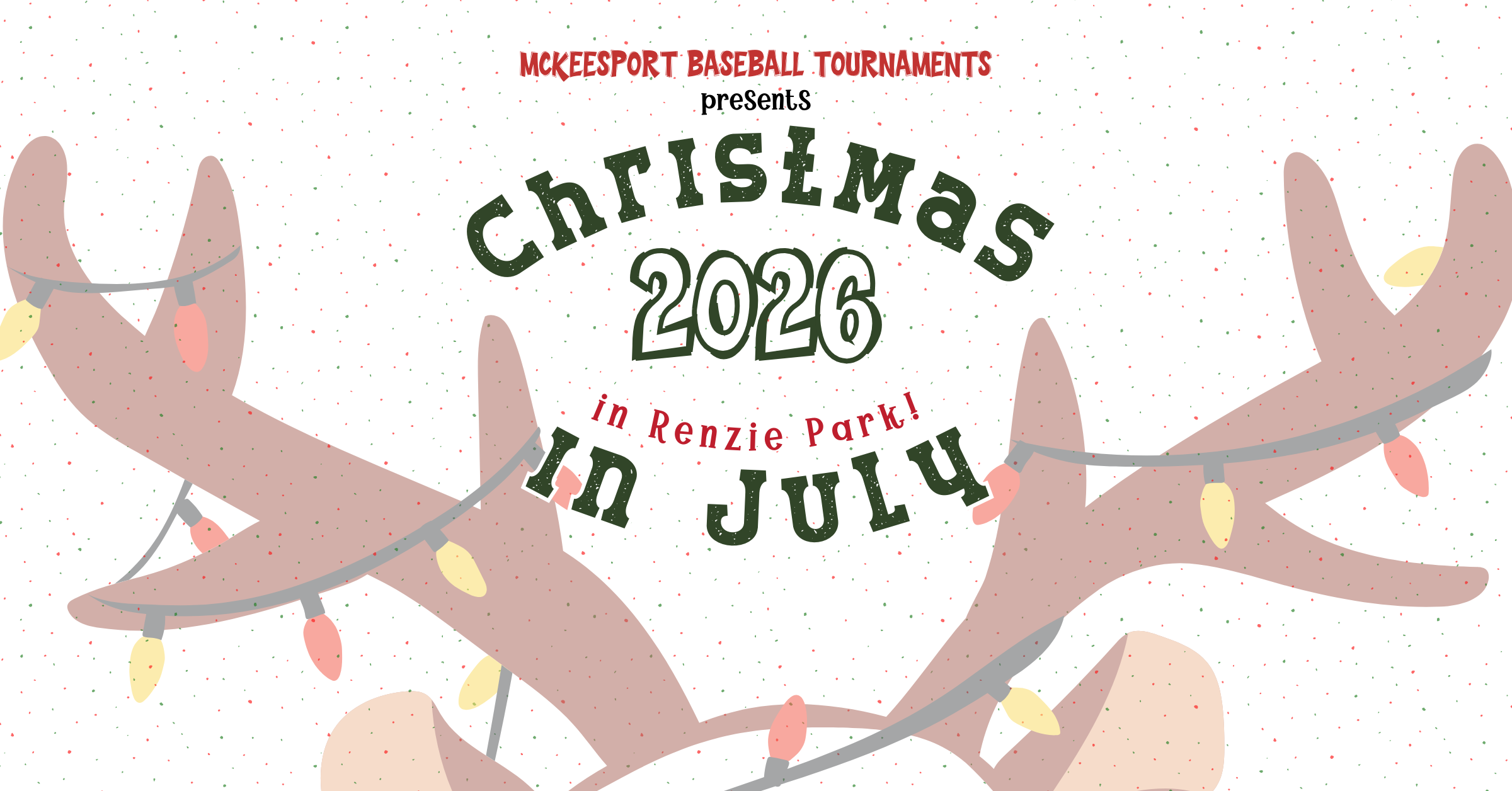 Illustrated Christmas in July baseball graphic featuring holiday lights and event date at Renzie Park